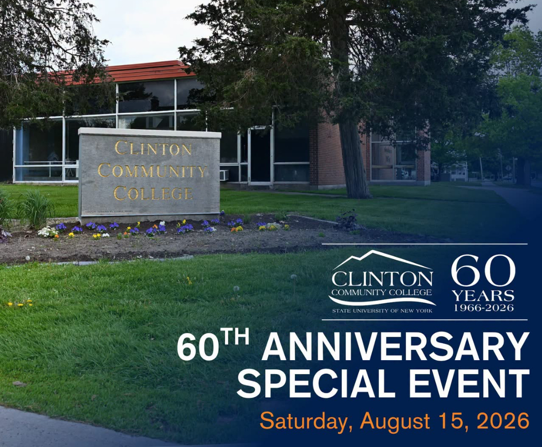 A photo of a college sign with text that reads 'Clinton Community College 60 years. 60th Anniversary Special Event. Saturday, August 15, 2026' Reunion image